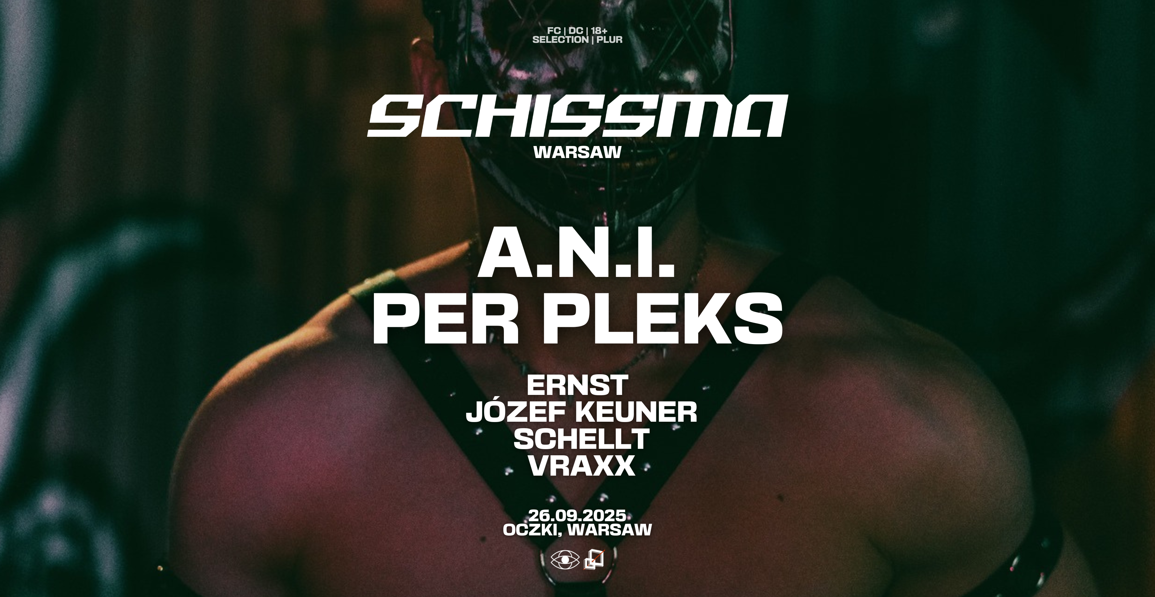 SCHISSMA: WARSAW - 26.09.2025 | A.N.I. & PER PLEKS 26.09.2025 bilety