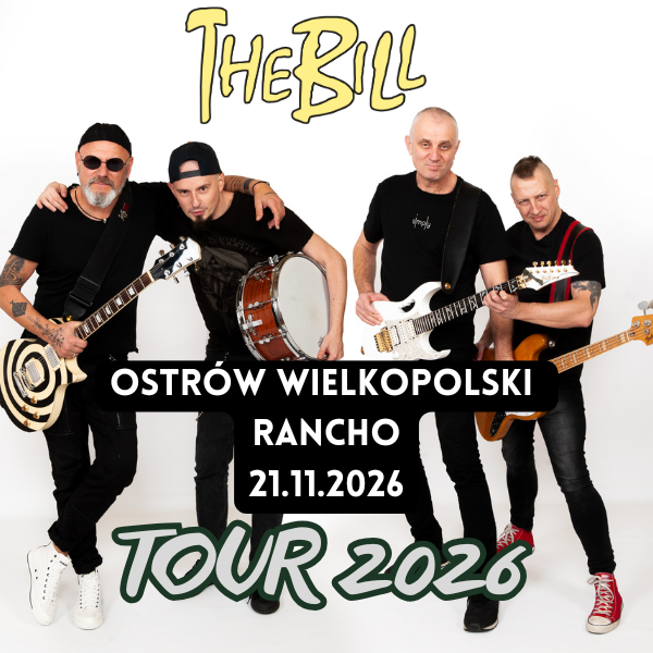 THE BILL + KDRB | OSTRÓW WLKP. | 21.11