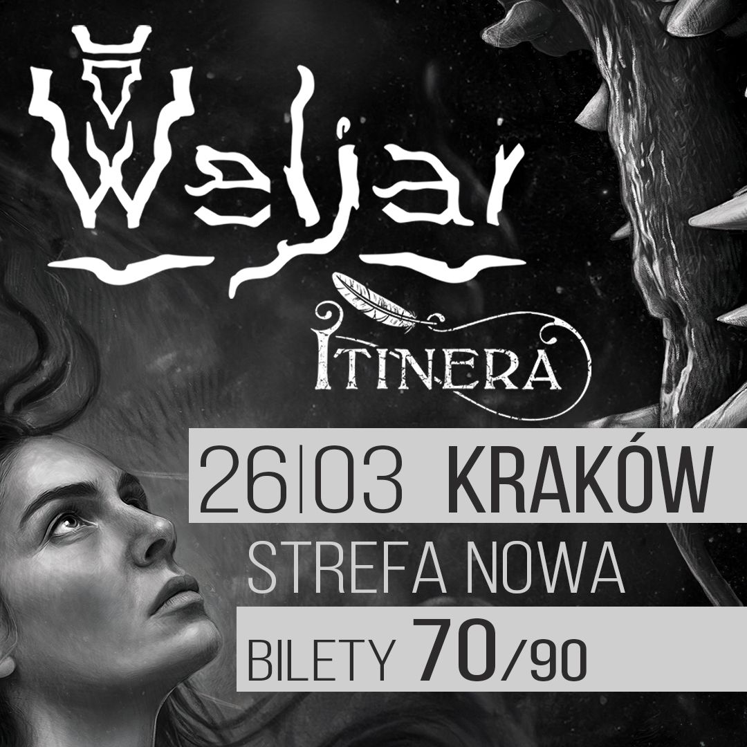Weljar + Itinera (HU) | Kraków, Strefa Nowa | 26/03/2026
