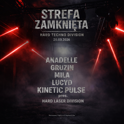 Strefa Zamknięta - Hard Techno Division