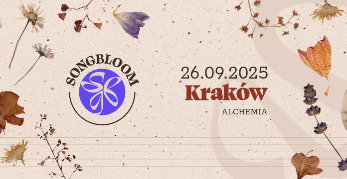 SongBloom Kraków | objazdowy festiwal songwriterski |  26.09.2025 bilety