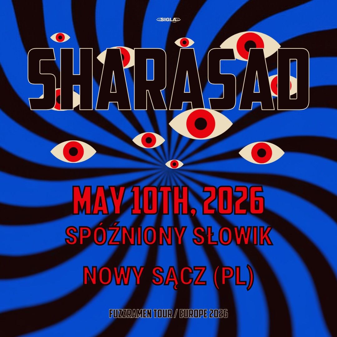 Sharasad (Indie Rock from Italy) // FUZZRAMEN TOUR: NOWY SĄCZ
