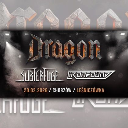 Dragon + Subterfuge + Ironbound / 20.02 / Chorzów