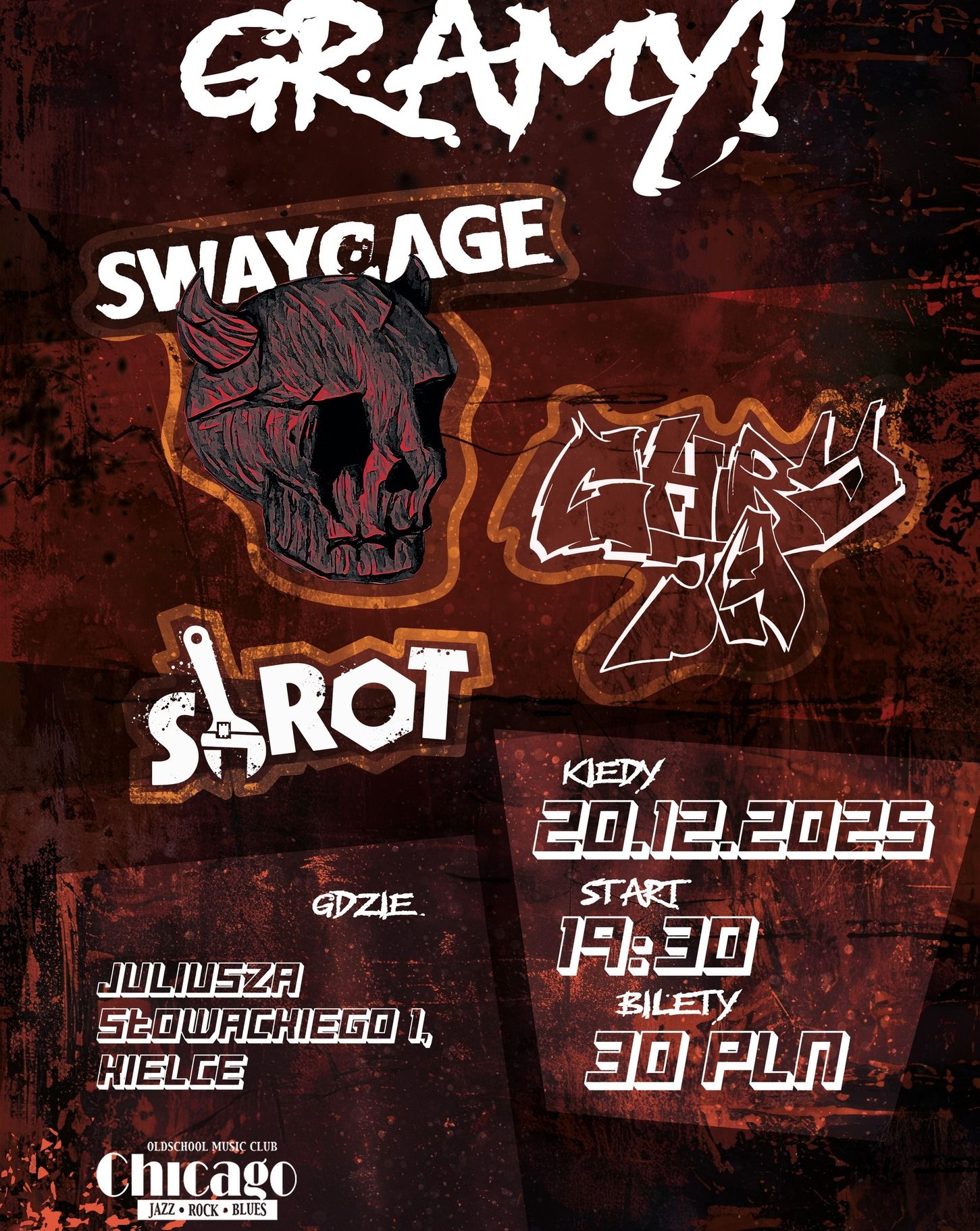 CHRYJA + SWAYCAGE + SHROT | Kielce | 20.12.2025