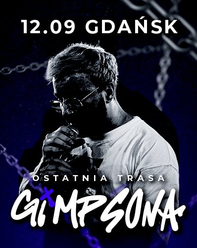 OSTATNIA TRASA GIMPSONA - GDAŃSK 12.09 GIMPSON 12.09.2025 bilety