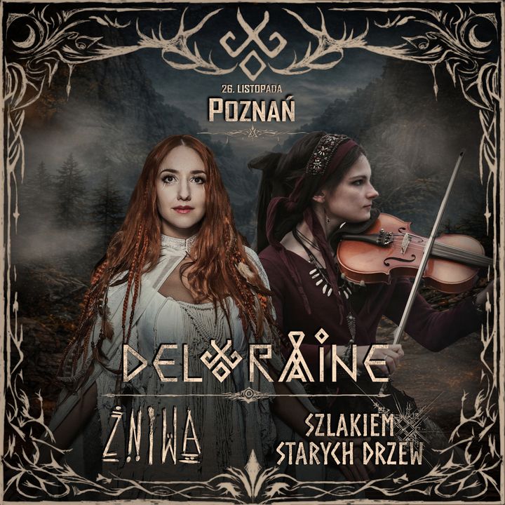 Deloraine, Żniwa i Szlakiem Starych Drzew - POZNAŃ
