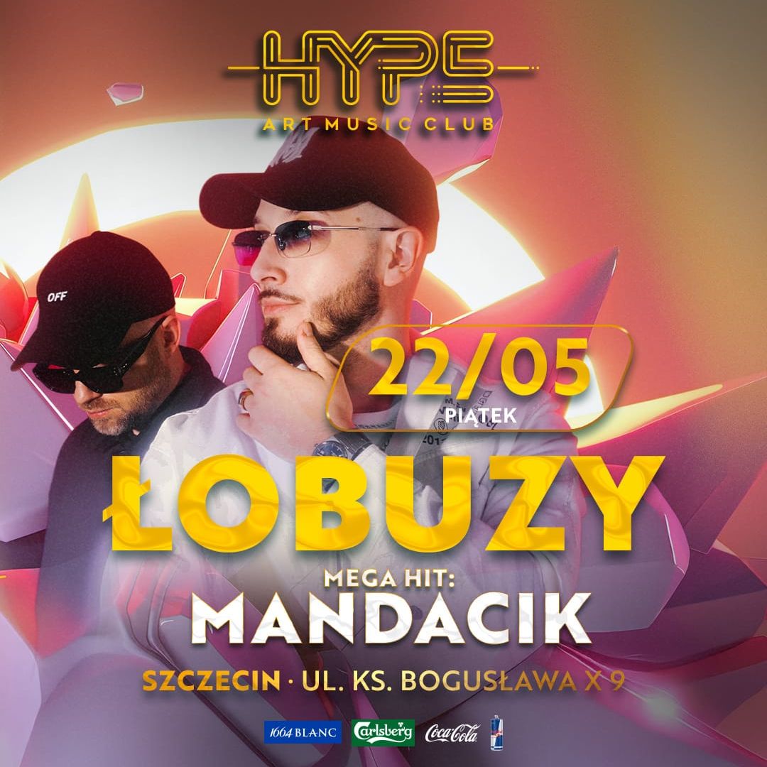 ŁOBUZY w HYPE CLUB SZCZECIN