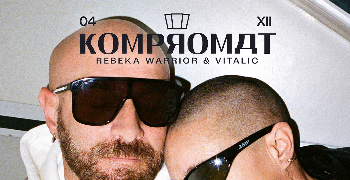 KOMPROMAT (Rebeka Warrior & Vitalic) / WARSZAWA / 04.12.2025 04.12.2025 bilety