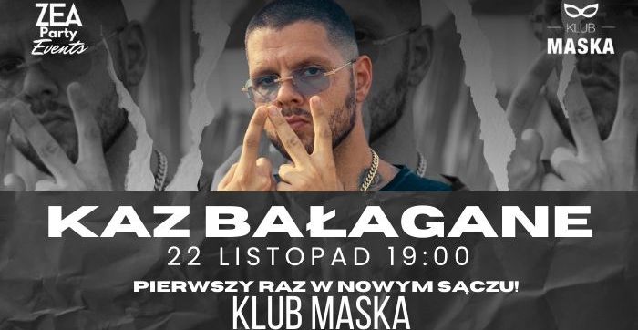 KAZ BAŁAGANE | 22.11 | NOWY SĄCZ | KLUB MASKA 22.11.2025 bilety
