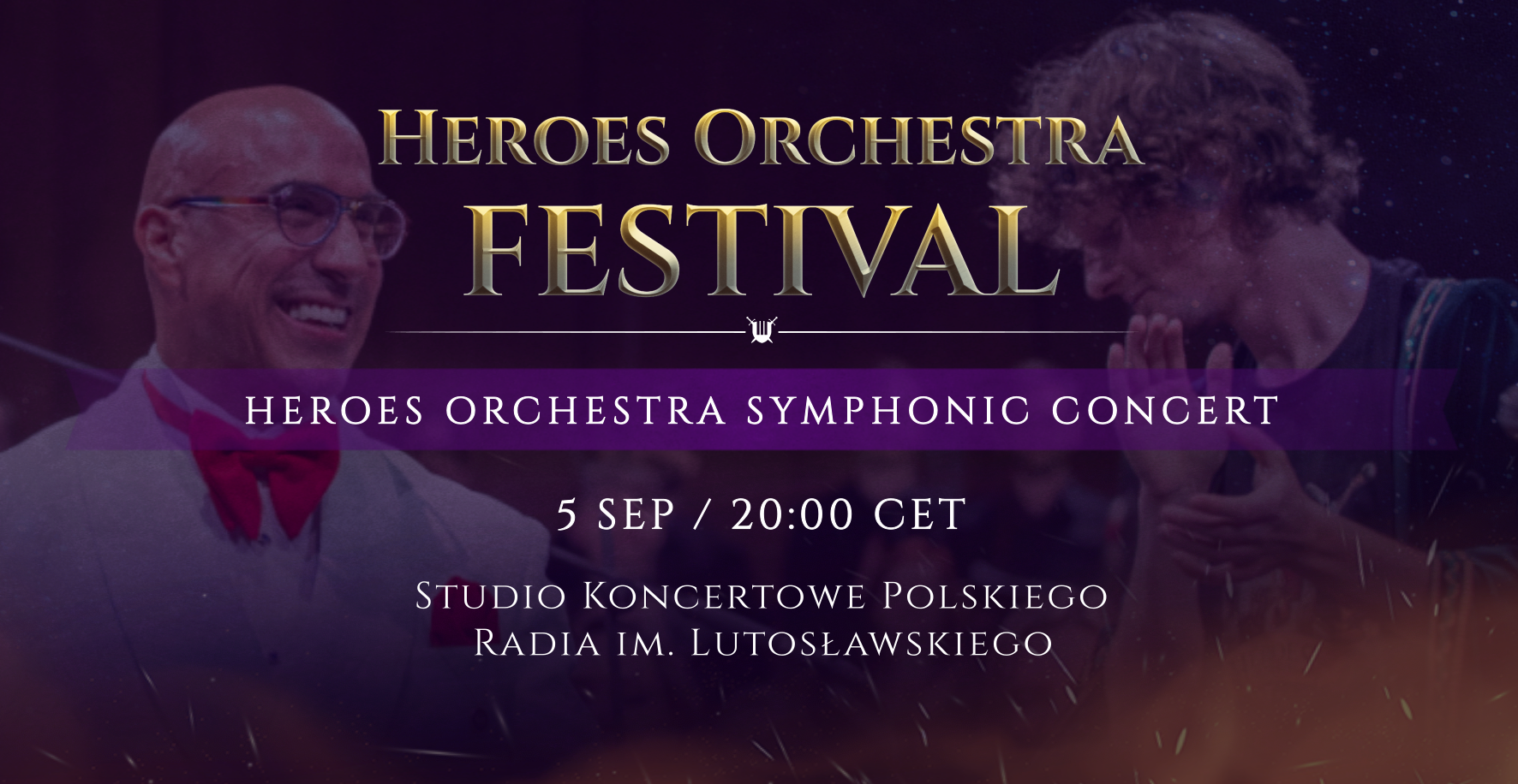 Heroes Orchestra Festival - Symphonic Concert 05.09.2025 bilety
