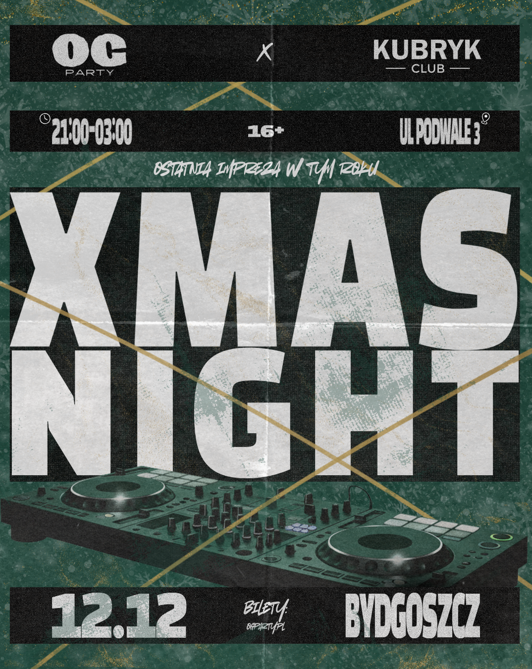 XMAS NIGHT | OGPARTY | BYDGOSZCZ  12.12.2025 bilety
