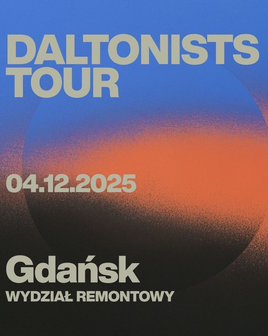 premiera albumu "Gradient"  daltonists 04.12.2025 bilety