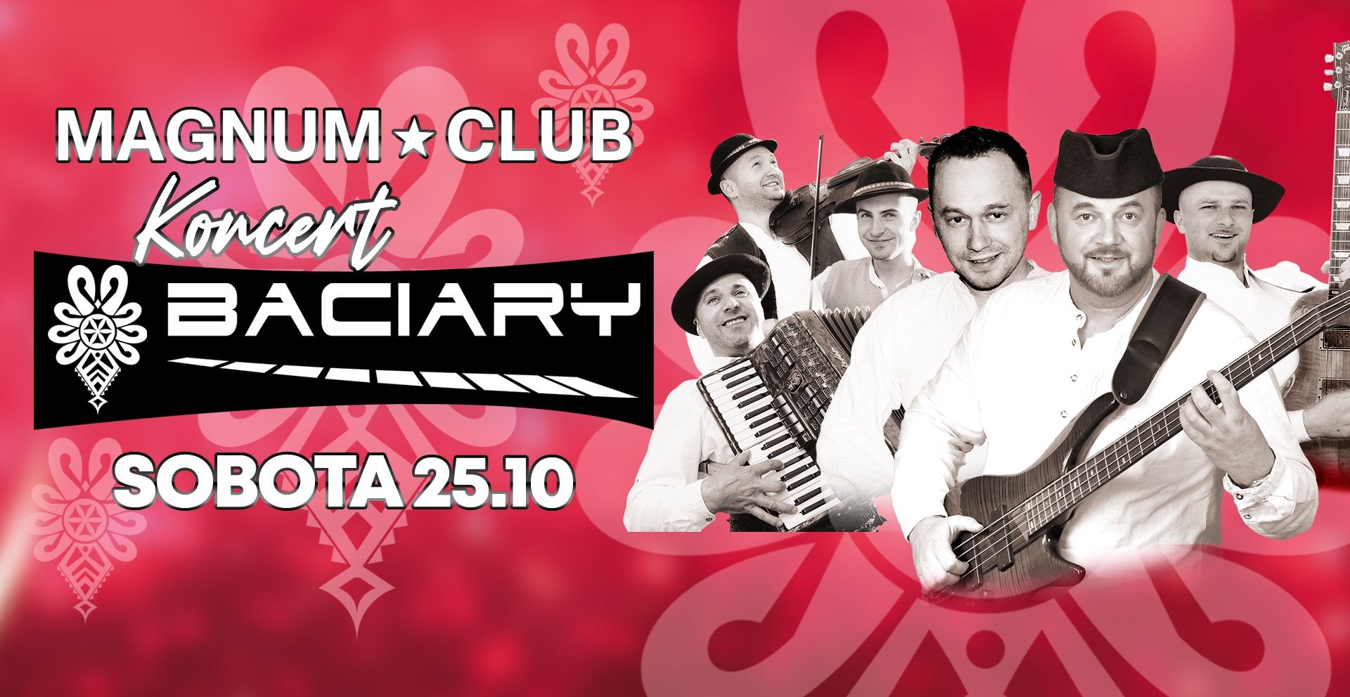 KONCERT BACIARY ► SOBOTA 25.10 25.10.2025 bilety
