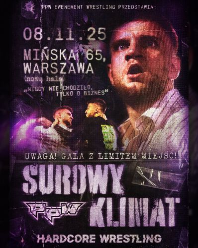 PpW: Surowy Klimat [HARDCORE WRESTLING] PpW Ewenement 08.11.2025 bilety