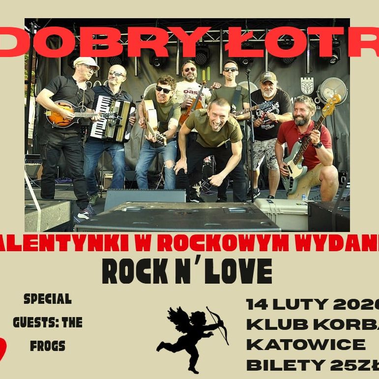 Walentynkowy koncert Rock n'Love - Dobry Łotr + The Frogs