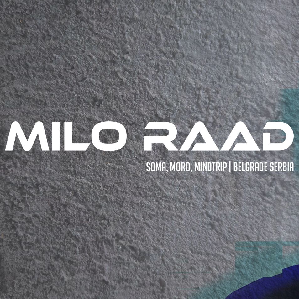 Milo Raad | Soma, Mord, MindTrip