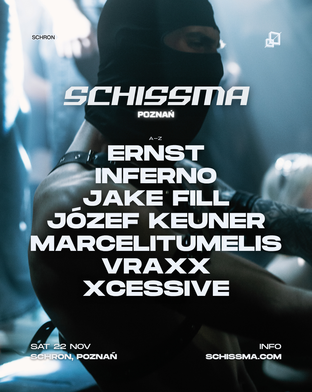 SCHISSMA: POZNAŃ (SCHRON) – 22.11.2025 | JAKE FILL, INFERNO marcelitumelis 22.11.2025 bilety