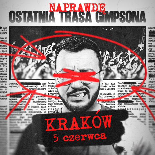KRAKÓW -- NAPRAWDĘ OSTATNIA TRASA GIMPSONA -- 05.06