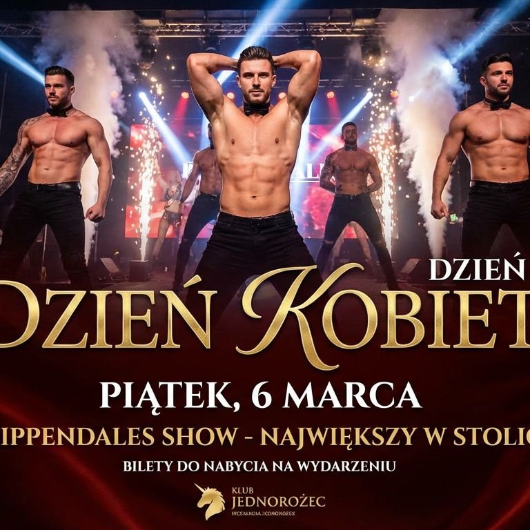 DZIEŃ KOBIET | DZIEŃ 1 | CHIPPENDALES SHOW |  SHOW &  DISCO 
