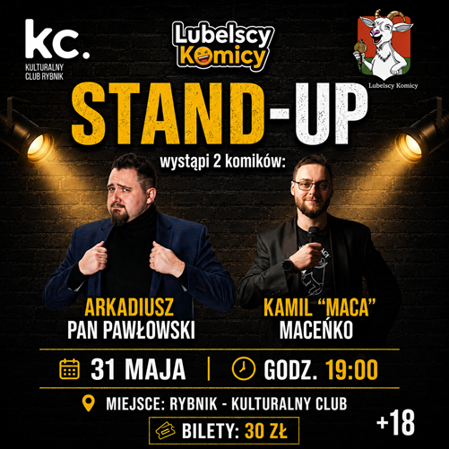 Stand-up Rybnik: Arkadiusz Pan Pawłowski i Kamil Maceńko