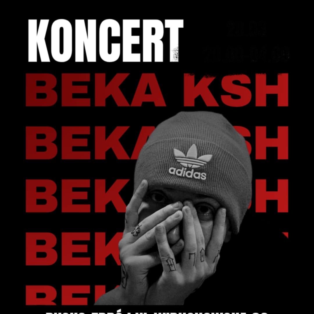 KONCERT BEKA KSH