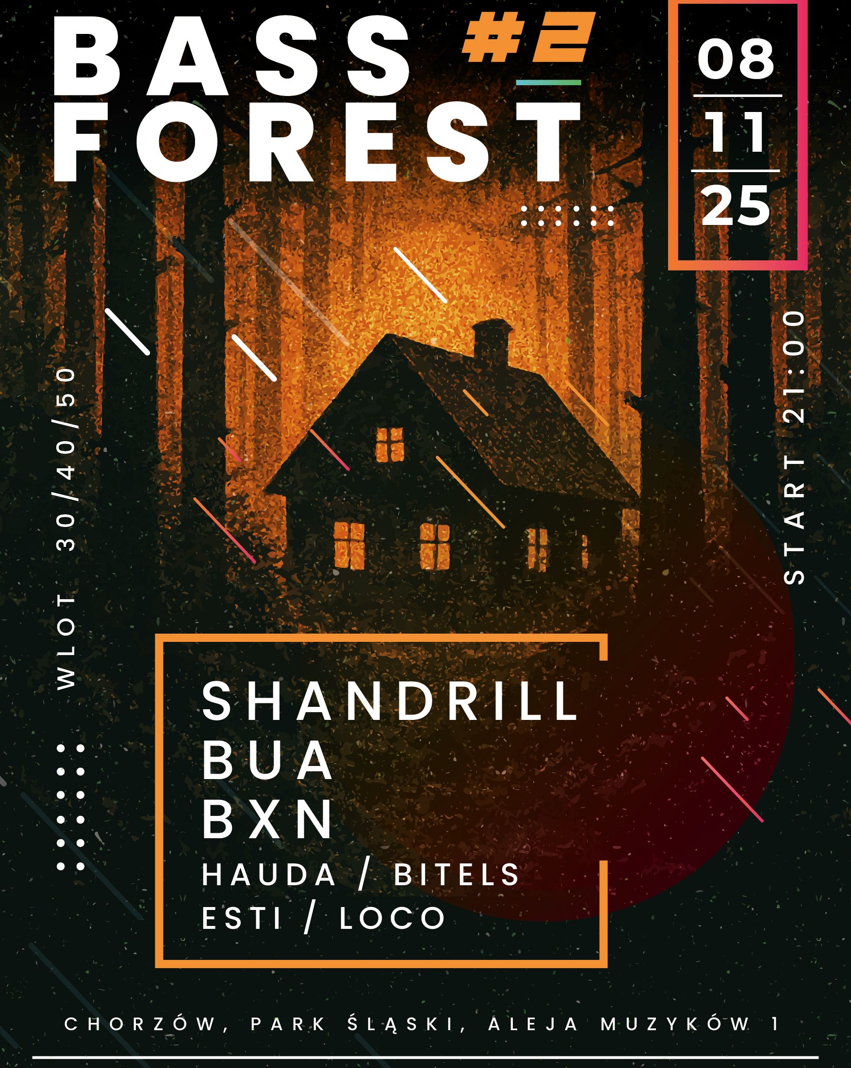 BASS FOREST #2 x PoProstu x Leśniczówka BXN 08.11.2025 bilety