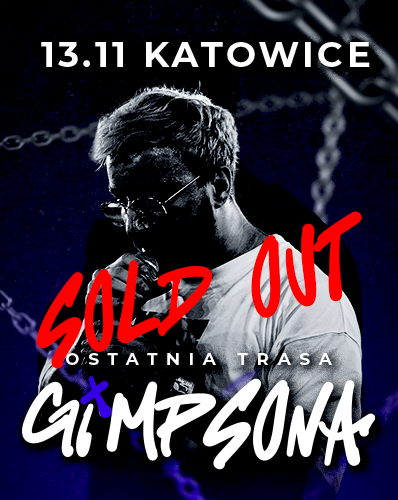 OSTATNIA TRASA GIMPSONA - KATOWICE 13.11 GIMPSON 13.11.2025 bilety