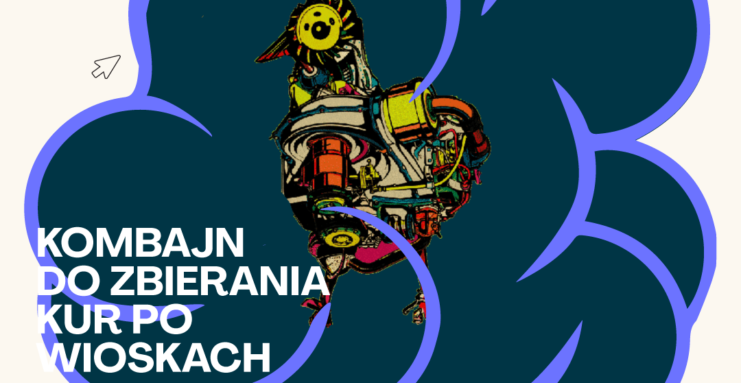 Go On Stage Festival | KOMBAJN DO ZBIERANIA KUR PO WIOSKACH 27.04.2025 bilety
