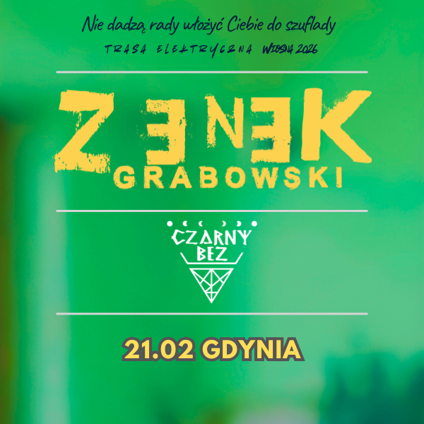 Zenek Grabowski w Gdyni + Czarny Bez