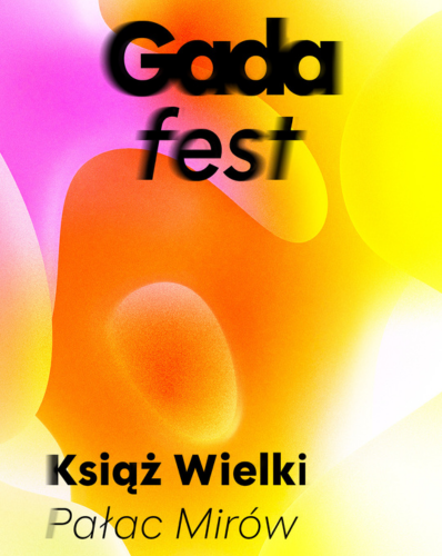 GADAFEST 2025 | Książ Wielki  19.07.2025 bilety