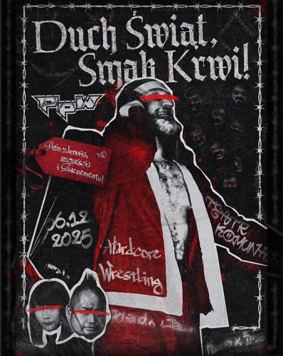PpW: Duch Świąt, Smak Krwi! [HARDCORE WRESTLING] PpW Ewenement 06.12.2025 bilety