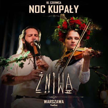 ŻNIWA i Cukier - Noc Kupały