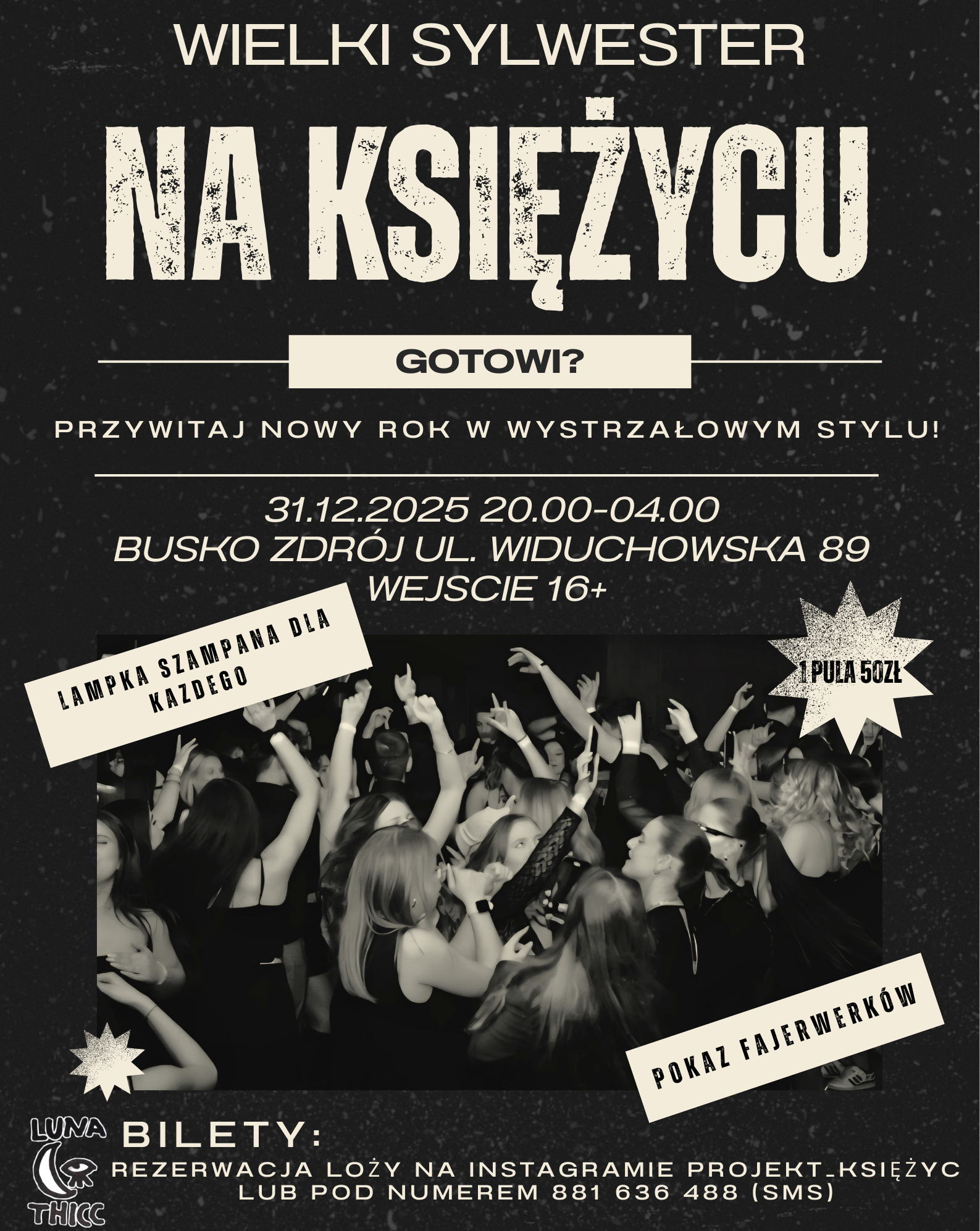 SYLWESTER 2025/26 NA KSIĘŻYCU