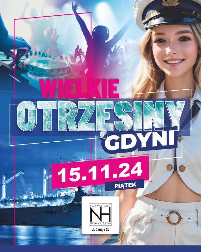 WIELKIE OTRZĘSINY GDYNI - w klimacie Hello Sailor  07.11.2025 bilety