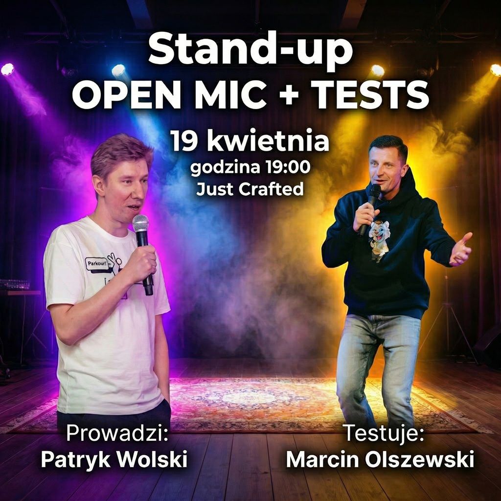 Stand-up Lublin: Open Mic + Testy w Just Crafted