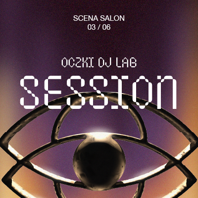 OCZKI DJ LAB: SESSION 003