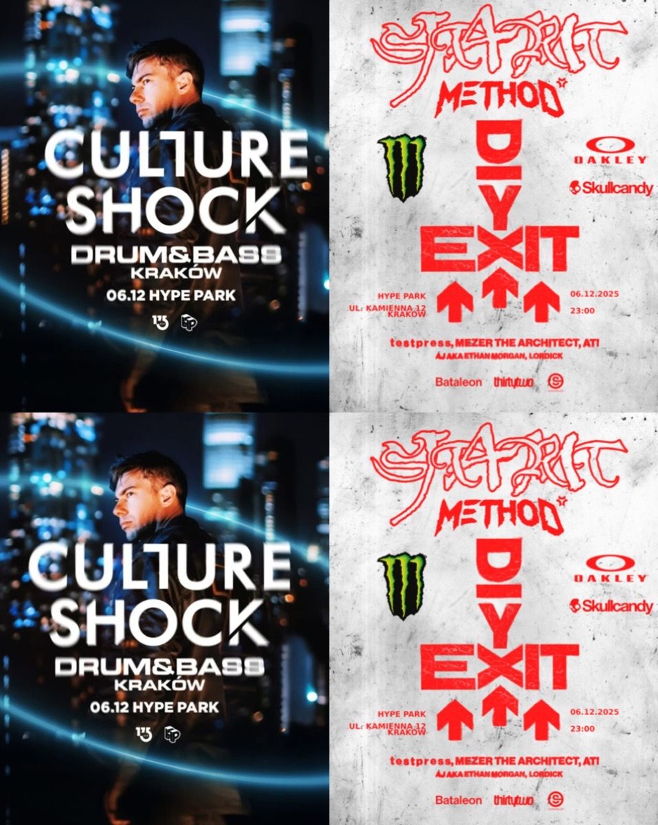 DRUM&BASS KRAKÓW: CULTURE SHOCK + DIYX AFTERPARTY: TESTPRESS CULTURE SHOCK 06.12.2025 bilety