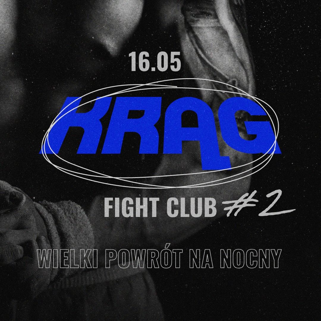 KRĄG #2 | FIGHT CLUB | POZNAŃ