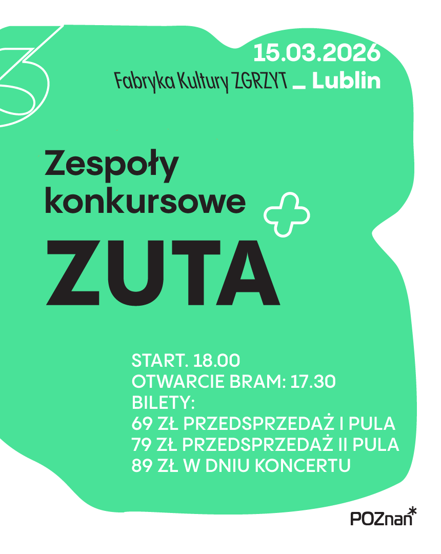 III edycja Go! On Stage Festival - Lublin ZUTA 15.03.2026 bilety
