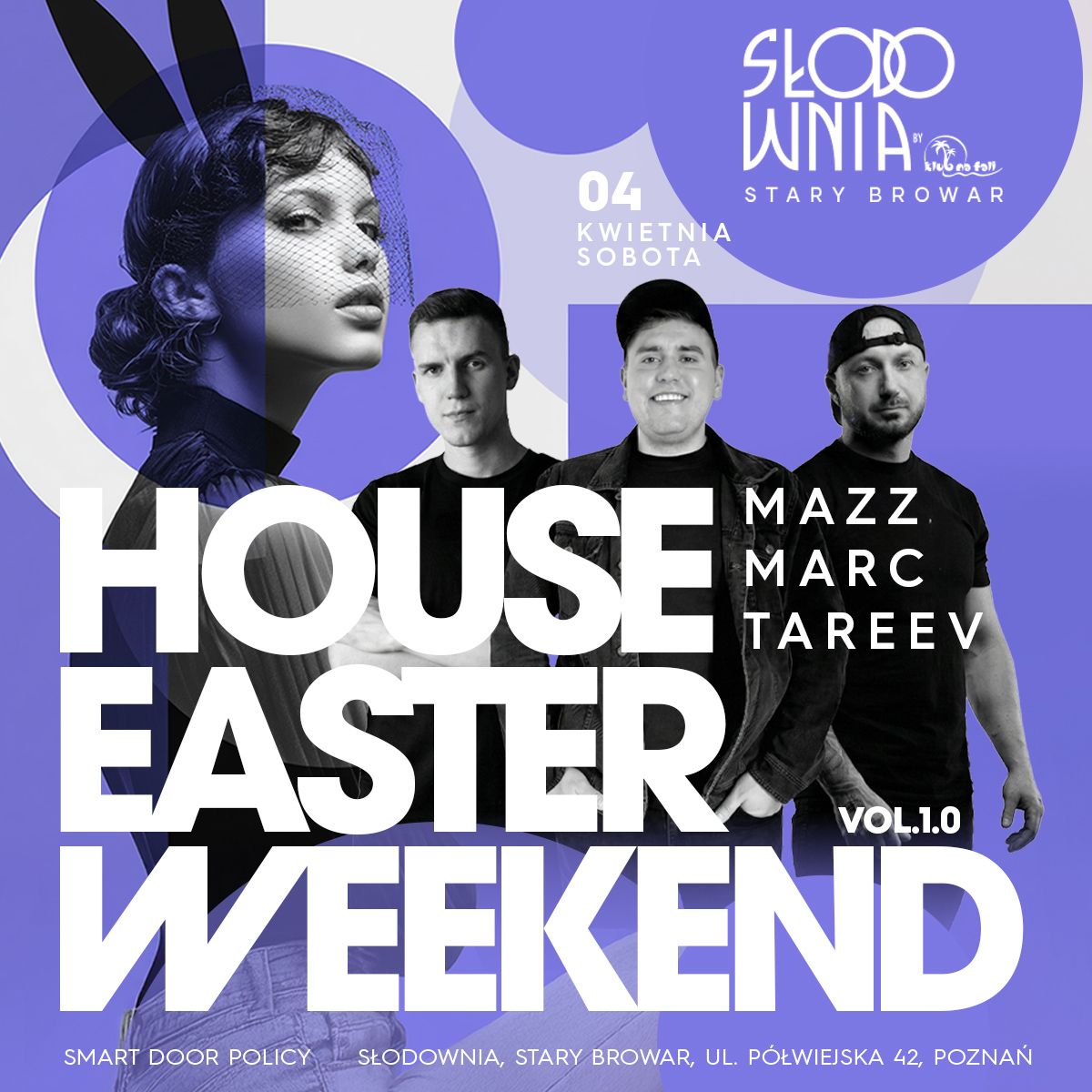 House Easter Weekend Vol.1 