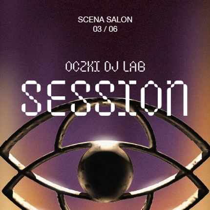 OCZKI DJ LAB: SESSION 003