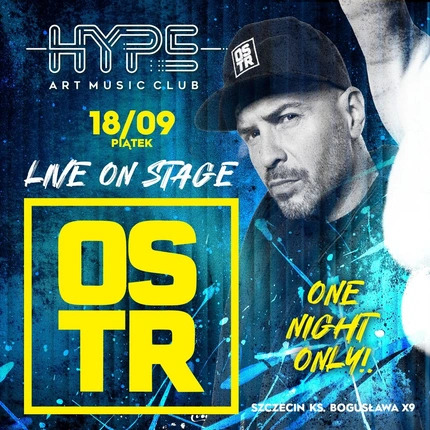 O.S.T.R. w HYPE art MUSIC CLUB