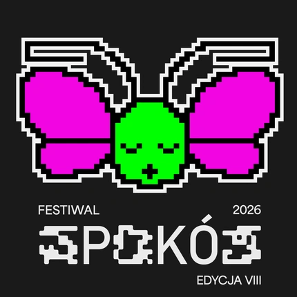 SPOKÓJ FESTIWAL - EDYCJA VIII 2026