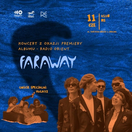 Faraway | koncert z okazji premiery płyty Radio Orient