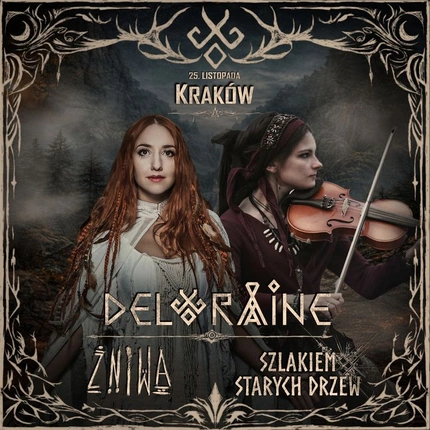Deloraine, Żniwa i Szlakiem Starych Drzew - KRAKÓW