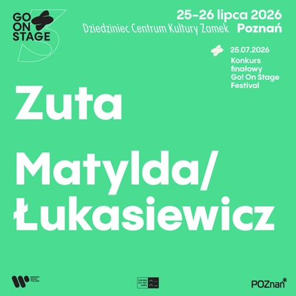 1 dzień Finału Go! On Stage Festival