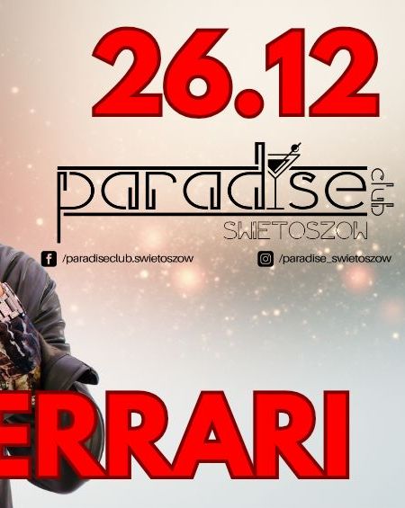 RONNIE FERRARI W II DZIEŃ ŚWIĄT W PARADISE CLUB ŚWIĘTOSZÓW! +16