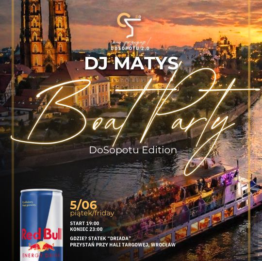 BOAT PARTY DOSOPOTU WROCŁAW EDITION