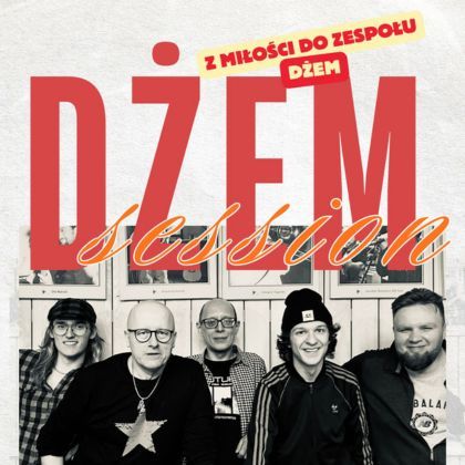 Koncert DŻEM SESSION | Zielona Góra