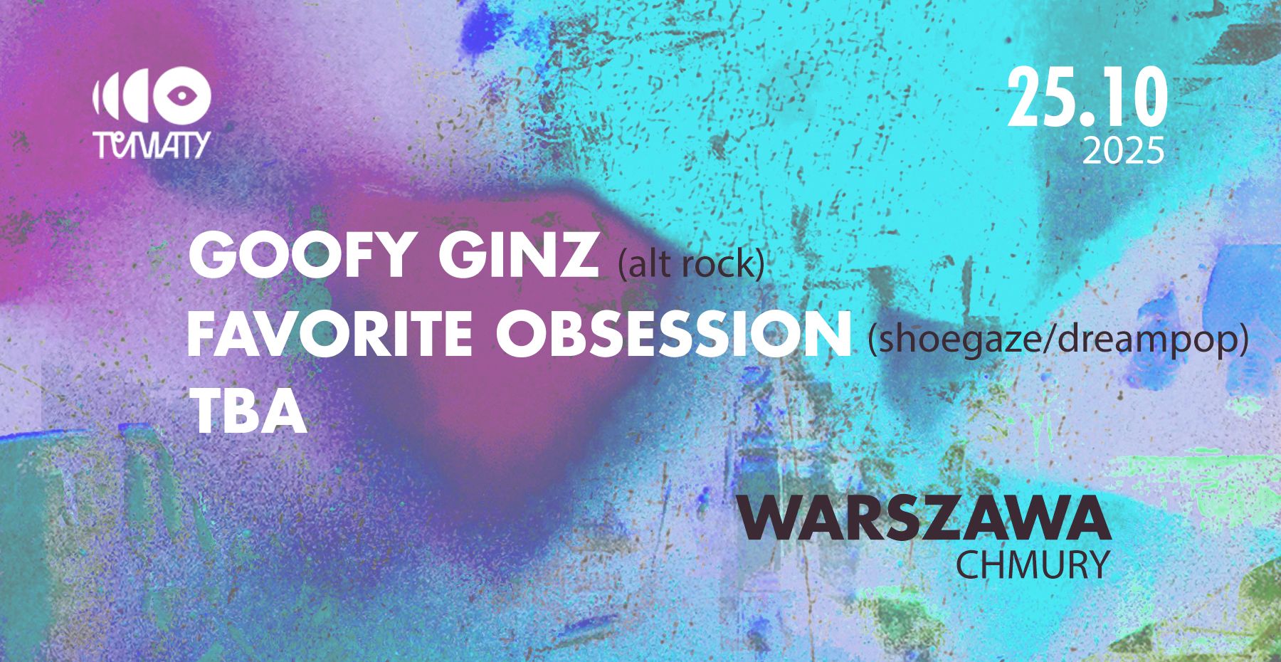 INTER TOUR: Goofy Ginz + Favorite Obsession | WARSZAWA 25.10.2025 bilety